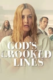 God's Crooked Lines hd