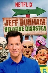 Jeff Dunham: Relative Disaster hd