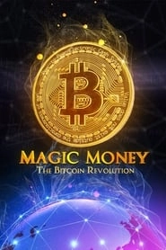 Magic Money: The Bitcoin Revolution hd