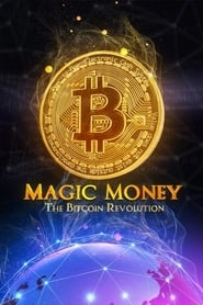 Magic Money: The Bitcoin Revolution HD