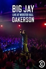 Big Jay Oakerson: Live at Webster Hall hd