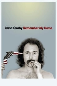David Crosby: Remember My Name hd