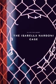 A Life Too Short: The Isabella Nardoni Case hd