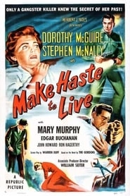 Make Haste to Live hd