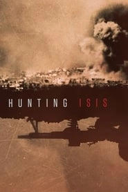 Hunting ISIS hd