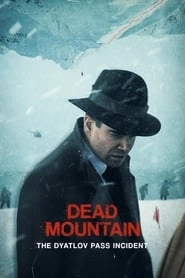 Dead Mountain: The Dyatlov Pass Incident