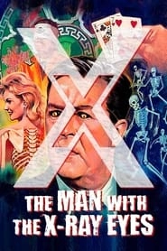 X: The Man with the X-Ray Eyes hd