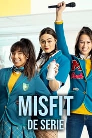 Watch Misfit: The Series