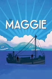 The Maggie hd
