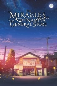 The Miracles of the Namiya General Store HD