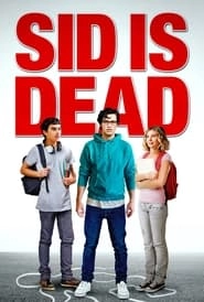 Sid is Dead hd