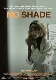 No Shade hd