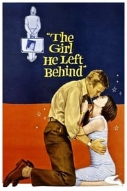 The Girl He Left Behind hd