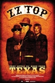 ZZ Top: That Little Ol' Band From Texas hd