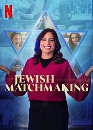 Watch Jewish Matchmaking
