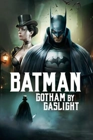 Batman: Gotham by Gaslight hd