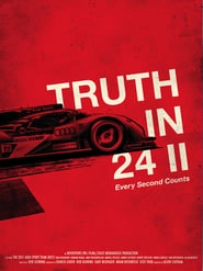 Truth In 24 II: Every Second Counts hd