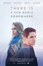 There Is a New World Somewhere hd