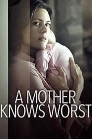 A Mother Knows Worst HD