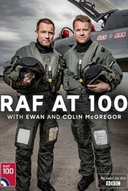 RAF at 100 with Ewan and Colin McGregor hd