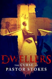 Dwellers: The Curse of Pastor Stokes hd