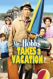 Mr. Hobbs Takes a Vacation hd