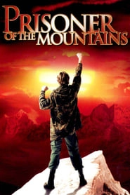 Prisoner of the Mountains hd