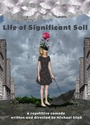 Life of Significant Soil hd