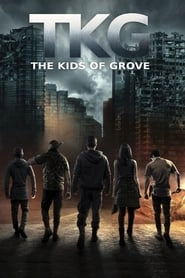 TKG: The Kids of Grove hd
