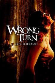 Wrong Turn 3: Left for Dead hd