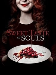 Sweet Taste of Souls hd