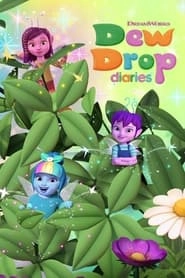 Watch Dew Drop Diaries