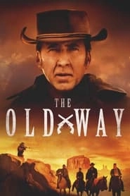 The Old Way hd