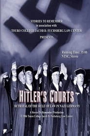 Hitlers Courts - Betrayal of the rule of Law in Nazi Germany hd