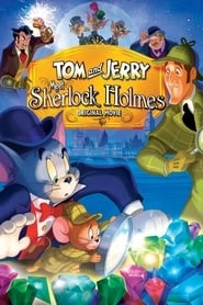 Tom and Jerry Meet Sherlock Holmes HD