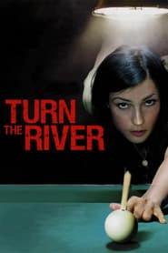 Turn the River HD