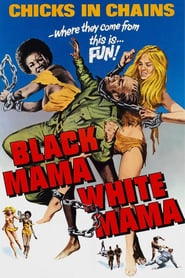 Black Mama, White Mama hd