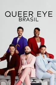 Watch Queer Eye: Brazil