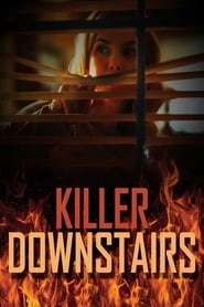 The Killer Downstairs hd