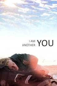 I Am Another You HD