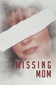 Missing Mom hd