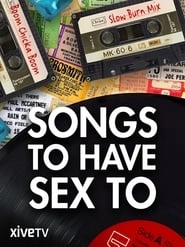 Songs to Have Sex to hd