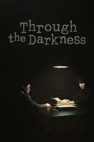 Through the Darkness hd