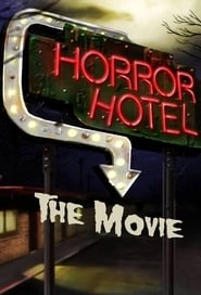 Horror Hotel The Movie HD