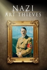 Nazi Art Thieves hd