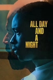 All Day and a Night hd