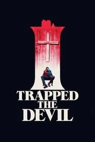 I Trapped the Devil HD