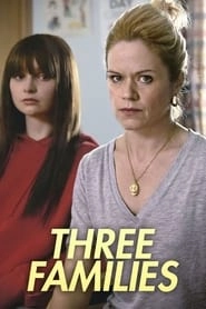 Watch Three Families