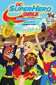 DC Super Hero Girls: Intergalactic Games hd