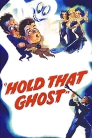 Hold That Ghost hd